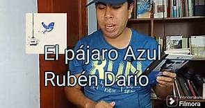 Azul (Resumen y análisis) Rubén Darío