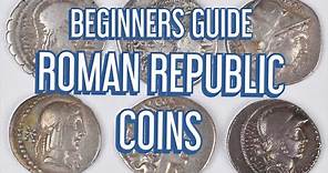 BEGINNERS GUIDE TO ROMAN REPUBLIC COINS