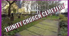 TRINITY CHURCH CEMETERY - NYC