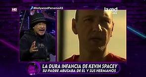 La dura infancia de Kevin Spacey