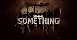 The Magpie Salute ~ "Gimme Something"