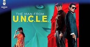 The Man from U.N.C.L.E. Official Soundtrack | We Have A Location Preview | WaterTower