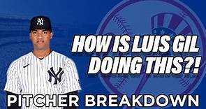 How Is Luis Gil Doing This?! - PITCHER BREAKDOWN
