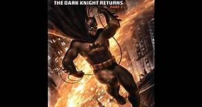 Batman: The Dark Knight Returns - Part 2 / mega