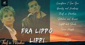 Fra Lippo Lippi Greatest Hits