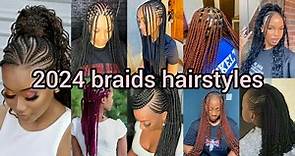 🔥💖 Hottest braids hairstyles to try out in 2024| Braids styles for black ladies | Hairstyle