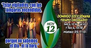 LECTURAS Y EVANGELIO DOMINGO 12 DE NOVIEMBRE DE 2023|DOMINGO XXXII T.ORDINARIO|MATEO 25, 1-13