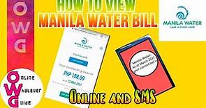 How to View Manila Water Bill - Online & SMS