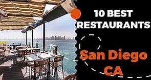 10 Best Restaurants in San Diego, California (2022) - Top places the locals eat in San Diego, CA