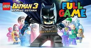 LEGO BATMAN 3: BEYOND GOTHAM (FULL GAME) WALKTHROUGH [1080P HD]