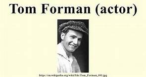 Tom Forman (actor)