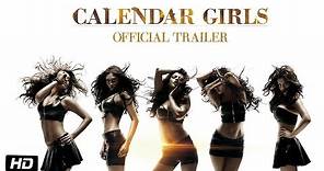 Calendar Girls | Official Trailer