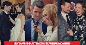The Cinderella actress Lily James's Boyfriend Matt Smith