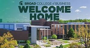 Welcome Home: Fall 2022 Welcome - Broad College of Business