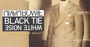 David Bowie Featuring Al B. Sure! - Black Tie White Noise