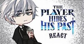 The Player Hides his Past React | Manhwa