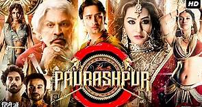 Paurashpur Full Movie HD | Annu Kapoor | Shilpa Shinde | Shaheer Sheikh | Review & Fact HD