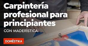 Carpintería profesional para principiantes – Curso online de Maderística - Domestika
