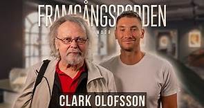 Så lever han idag - Clark Olofsson | Framgångspodden