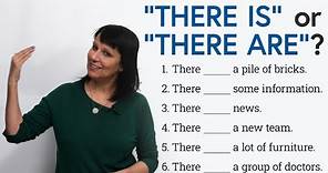 Confusing English Grammar: “THERE IS” or “THERE ARE”?