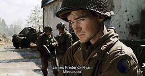 "James Francis Ryan of Iowa" - Saving Private Ryan