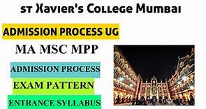st Xavier's College Mumbai PG ADMISSION PROCESS | SYLLABUS || PATTERN MA MSC POST GRADUATE XAVIER'S