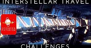 Interstellar Travel Challenges