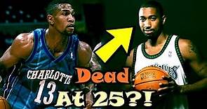 8 NBA Players Who...Died In Their Primes