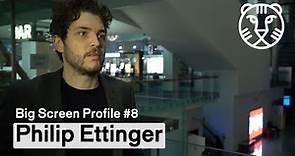 Big Screen Profile #8 - Philip Ettinger | IFFR 2020
