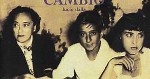 Lucio Dalla - Cambio