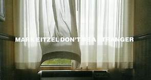 Mark Eitzel - Don't Be A Stranger