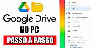 Como Usar o Google Drive no PC ou Notebook | Passo a Passo