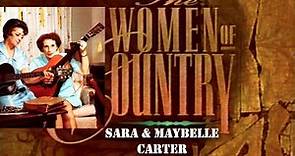 Women Of Country - Sara & Maybelle Carter (1993)