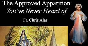 The Incredible Approved Apparition You've Never Heard Of - Explaining the Faith