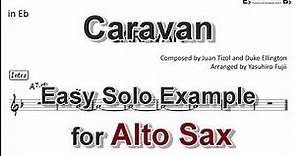 Caravan - Easy Solo Example for Alto Sax