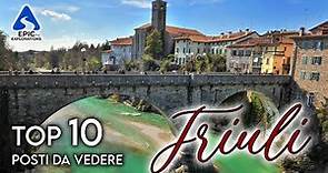 Friuli-Venezia Giulia: Top 10 Città e Luoghi da Visitare | 4K Guida di Viaggio