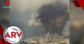 Explosión en Beirut: Surgen nuevas imágenes de la tragedia | Al Rojo Vivo