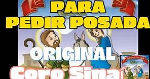 PARA PEDIR POSADA ORIGINAL CON LETRA, CANTO TRADICIONAL - SONG TO ASK FOR POSADA - Coro Sinaí Gdl
