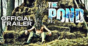 The Pond | Official Trailer | HD | 2021 | Horrror-Drama