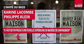 Karine Lacombe et Philippe Klein : "Il faut qu'on passe à une échelle supérieure de confinement"