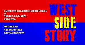 Holmes Middle School Presents: West Side Story
