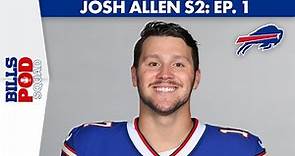 Josh Allen Talks Contract Extension & Excitement For 2021 NFL Season | Bills Pod Squad S2: Episode 1