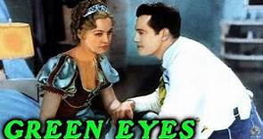 Green Eyes (1934) Full Movie | Richard Thorpe | Shirley Grey, Charles Starrett, Claude Gillingwater