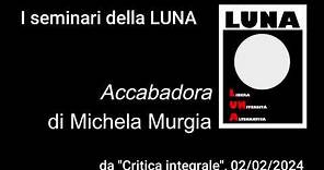 I seminari della LUNA: "Accabadora" di Michela Murgia