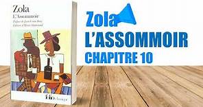 L'assommoir Chapitre 10 Émile Zola