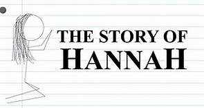 The Story of Hannah