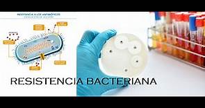 Resistencia Bacteriana