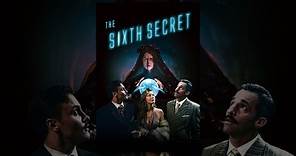 The Sixth Secret