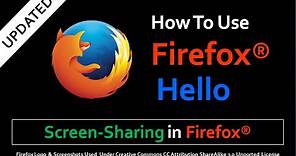 How to Use Firefox Hello Updated