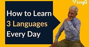 How to Learn Three Languages Every Day